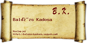 Balázs Kadosa névjegykártya