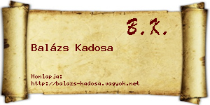 Balázs Kadosa névjegykártya